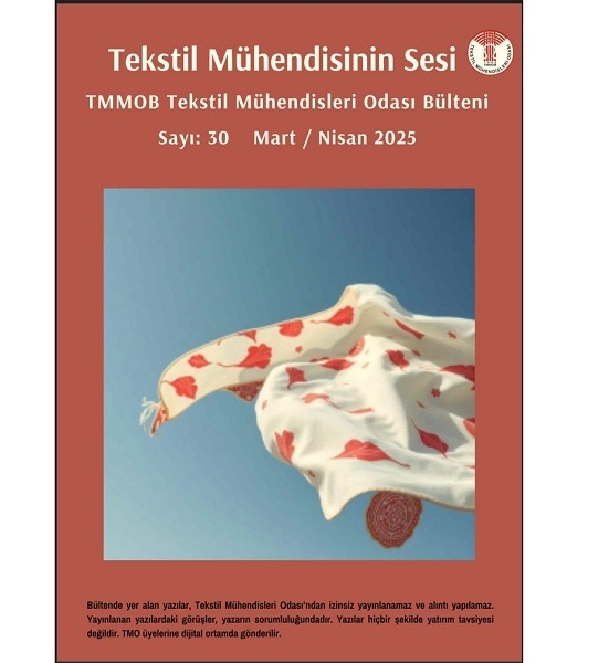 TEKSTİL MÜHENDİSİNİN SESİ SAYI : 30