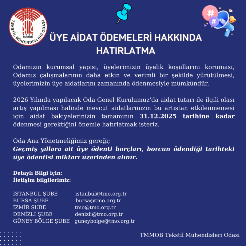 ÜYE AİDAT ÖDEMELERİ HAKKINDA HATIRLATMA