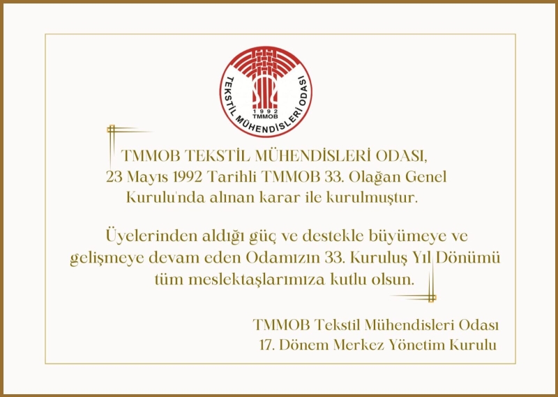 Üyelerinden aldığı güç ve destekle büyümeye ve gelişmeye devam eden Odamızın 33. Kuruluş Yıl Dönümü tüm meslektaşlarımıza kutlu olsun. 