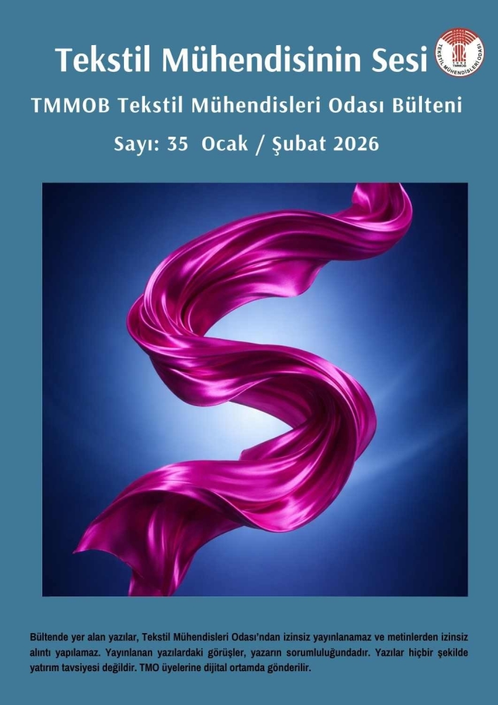 TEKSTİL MÜHENDİSİNİN SESİ SAYI : 35