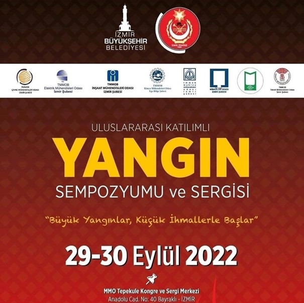 ULUSLARARASI KATILIMLI YANGIN SEMPOZYUMU ve SERGİSİ