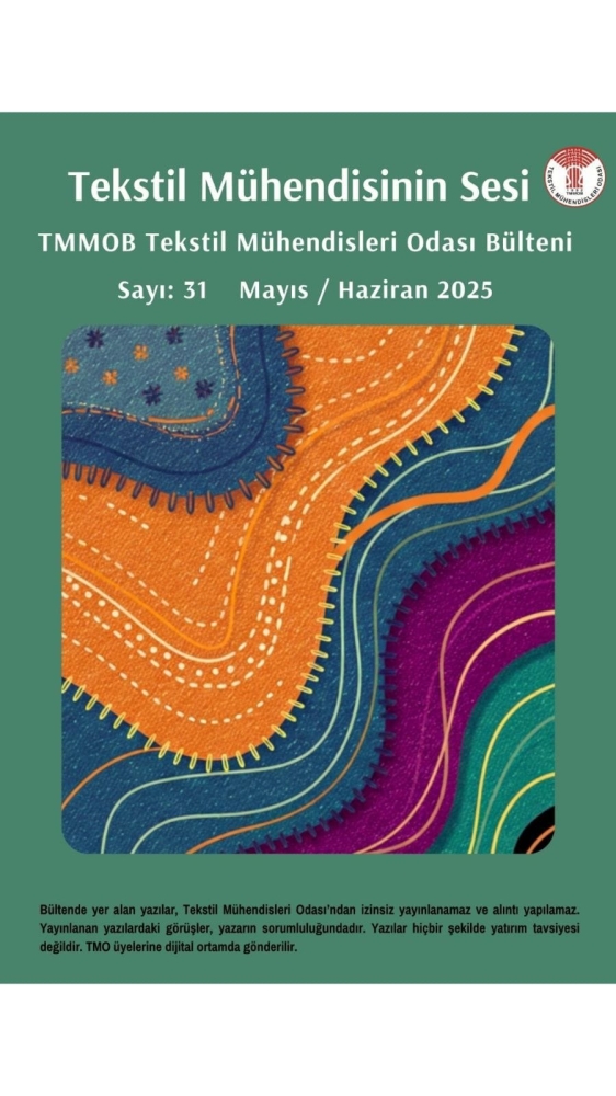 TEKSTİL MÜHENDİSİNİN SESİ SAYI : 31